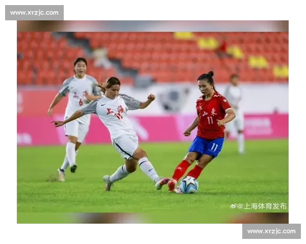 女超焦点战武汉女足迎战上海女足争夺榜首关键一役左右赛季走向